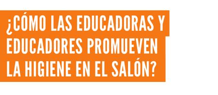 HIGIENE Y SALUD EN LOS
CENTROS DE DESARROLLOS